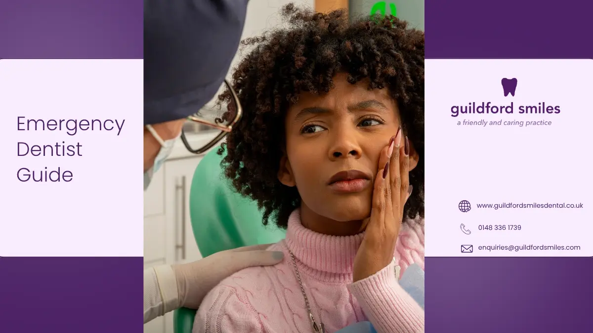 Tooth Pain Emergency Dentist in Guildford – Fast Relief and Urgent Dental Care Appointments