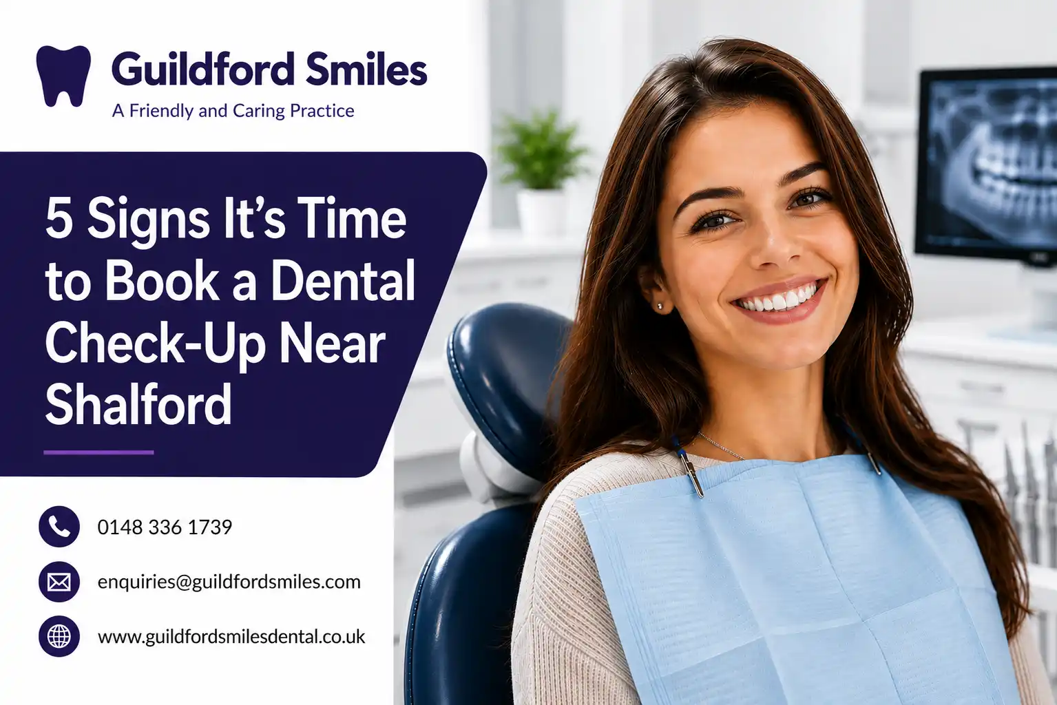 5 signs it is time to book a dental check-up near Shalford