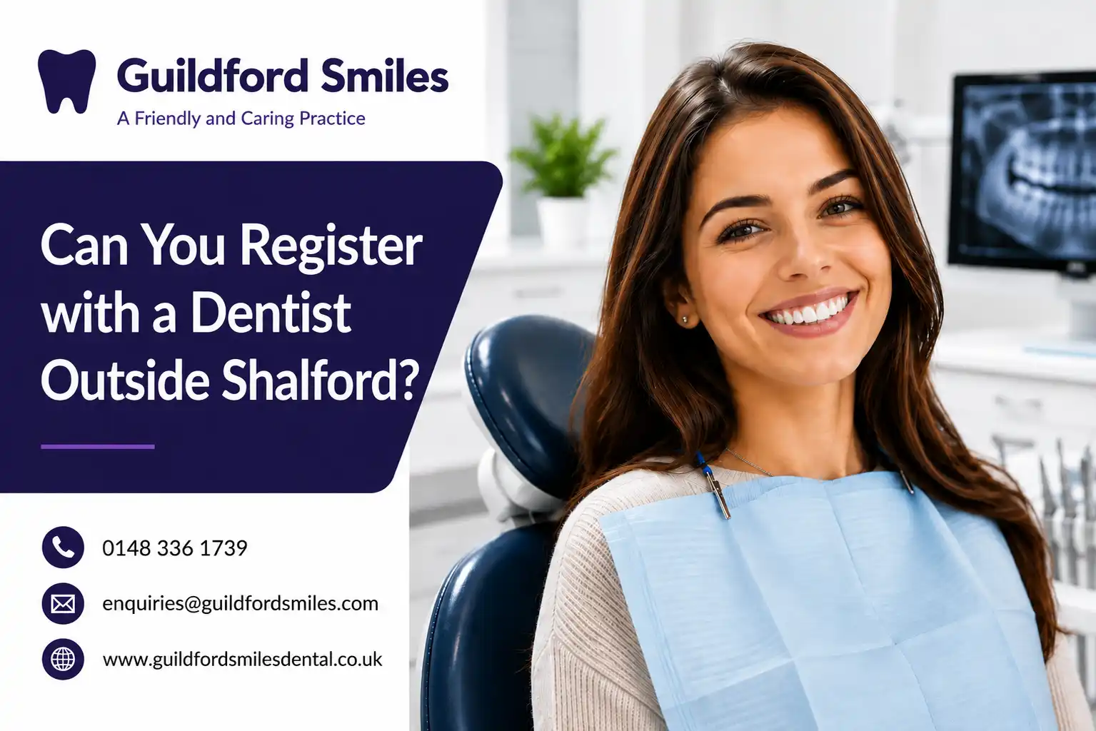 Dentist registration near Shalford at Guildford Smiles dental practice