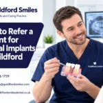 How to Refer a Patient for Dental Implants in Guildford